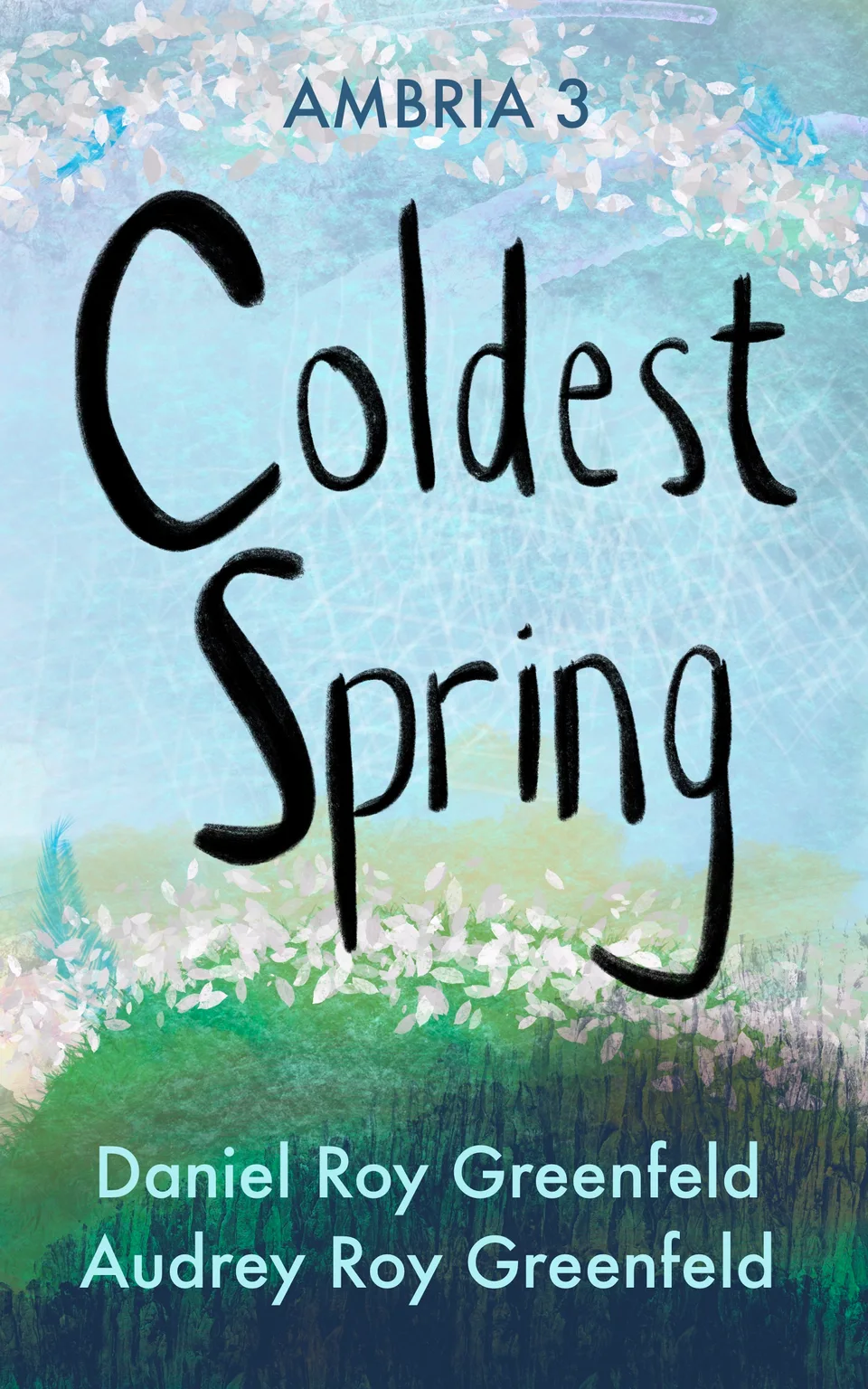 Cover for Coldest Spring